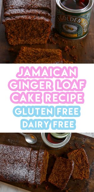 Gluten Free Jamaican Ginger Loaf Cake Recipe (dairy free)
