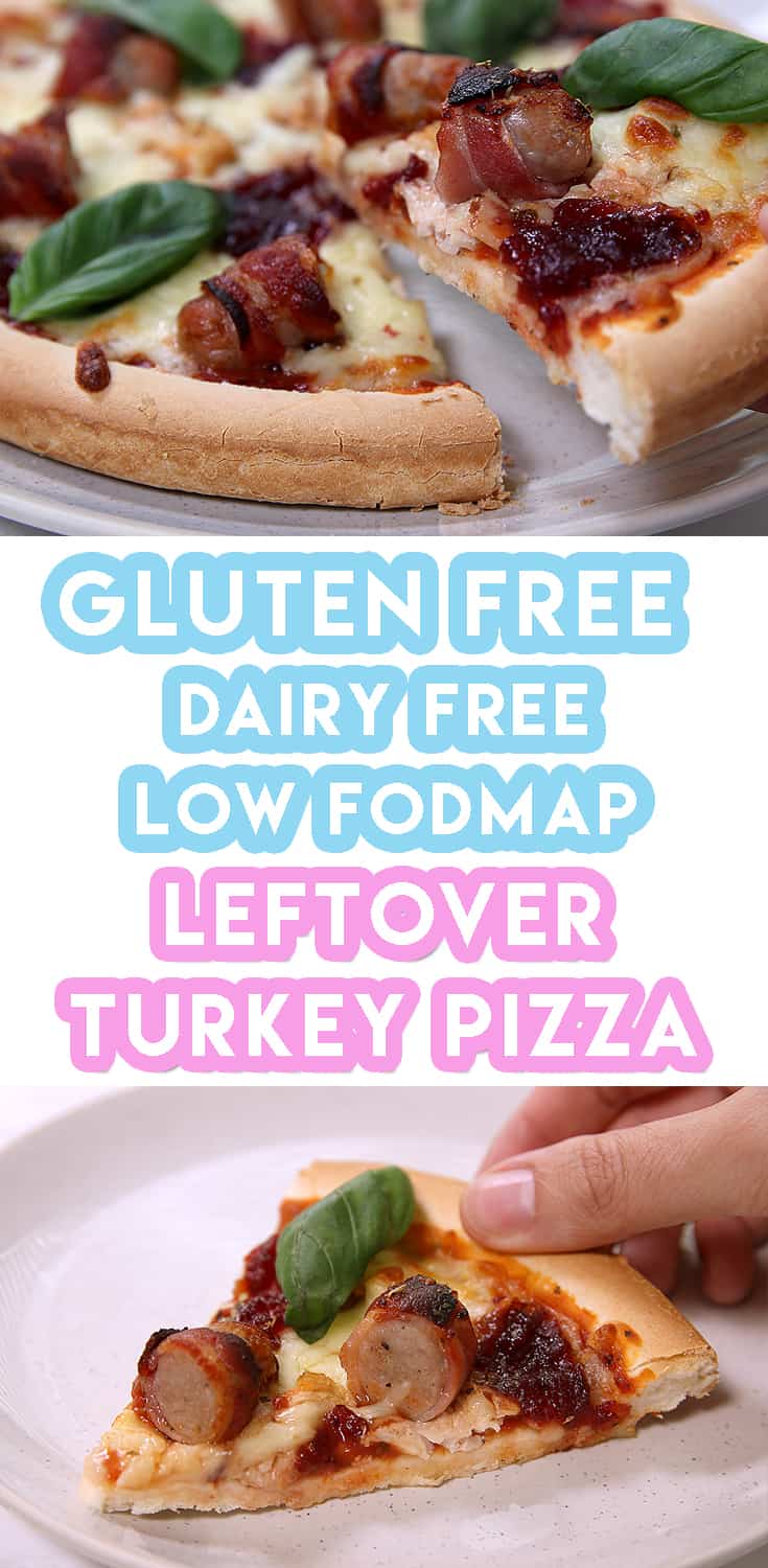 My Leftover Turkey Gluten Free Christmas Pizza Recipe (dairy free & low FODMAP)