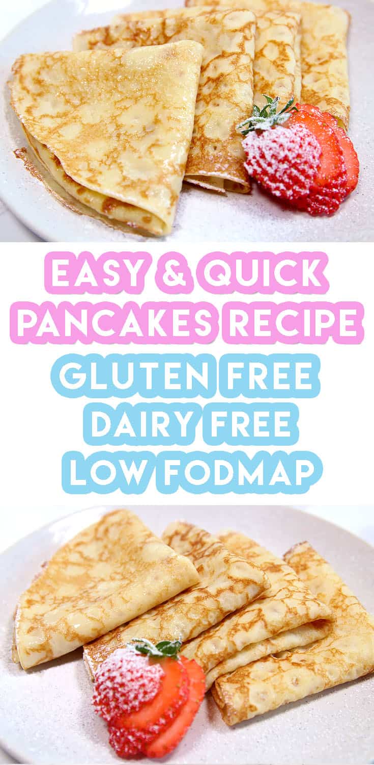 Gluten Free Pancakes Recipe (dairy free and low FODMAP)