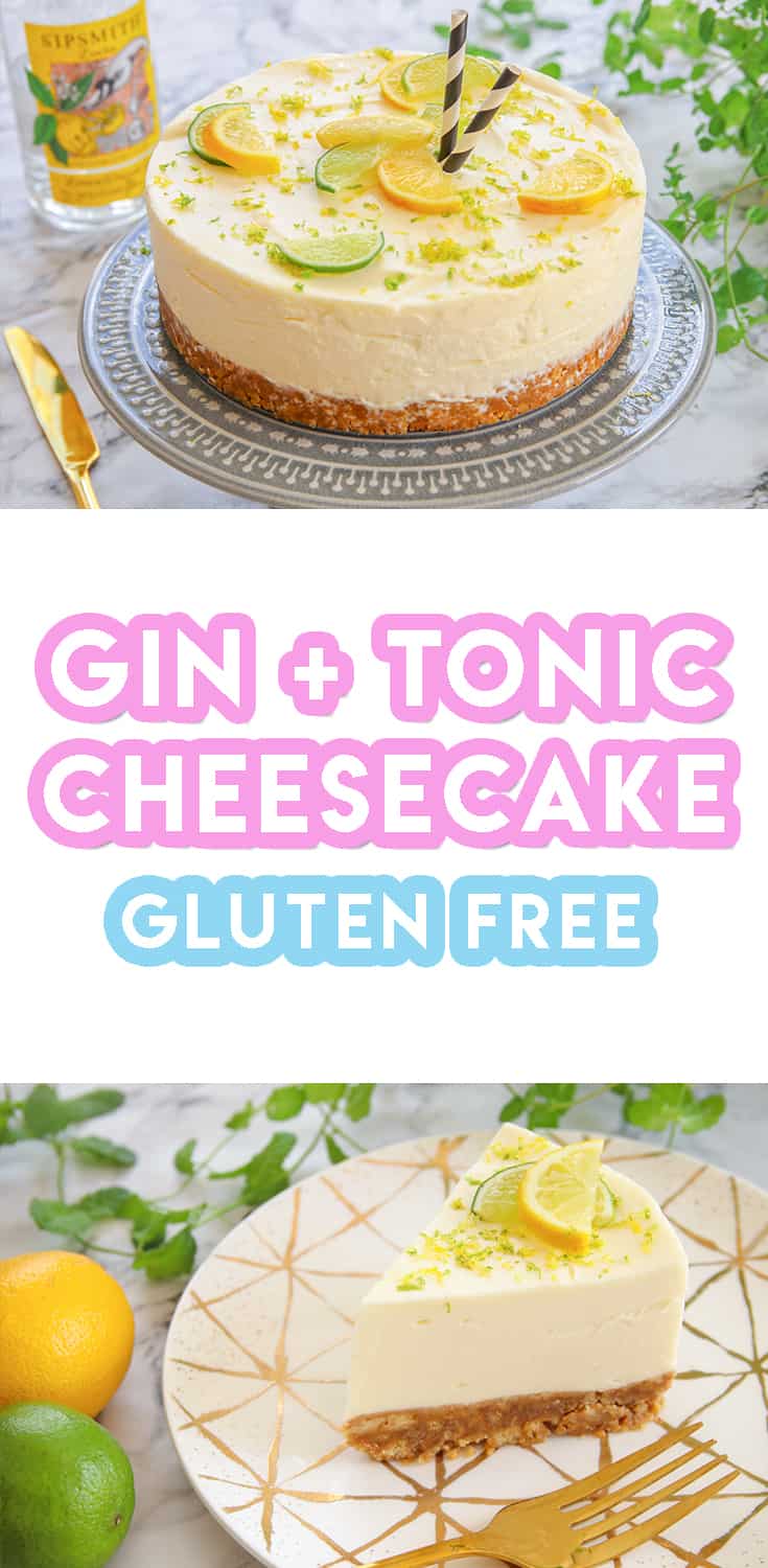 My Gluten Free Gin and Tonic Cheesecake Recipe (No-Bake)