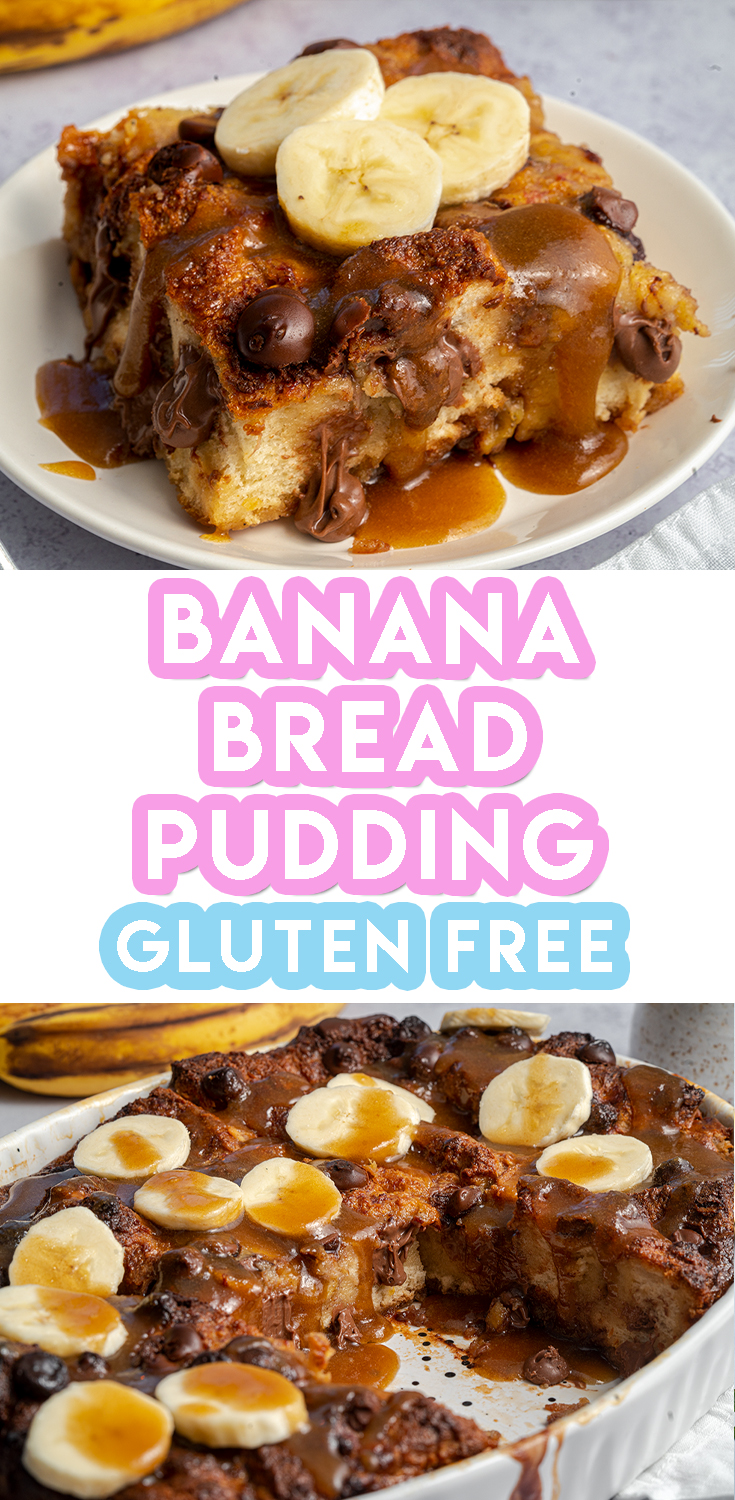 Gluten Free Chocolate Chip Banana Bread Pudding Recipe (dairy free option)