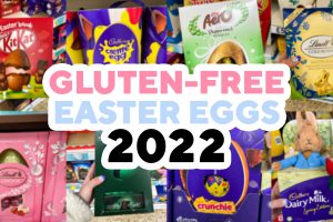 Gluten-free Easter Eggs Guide 2022