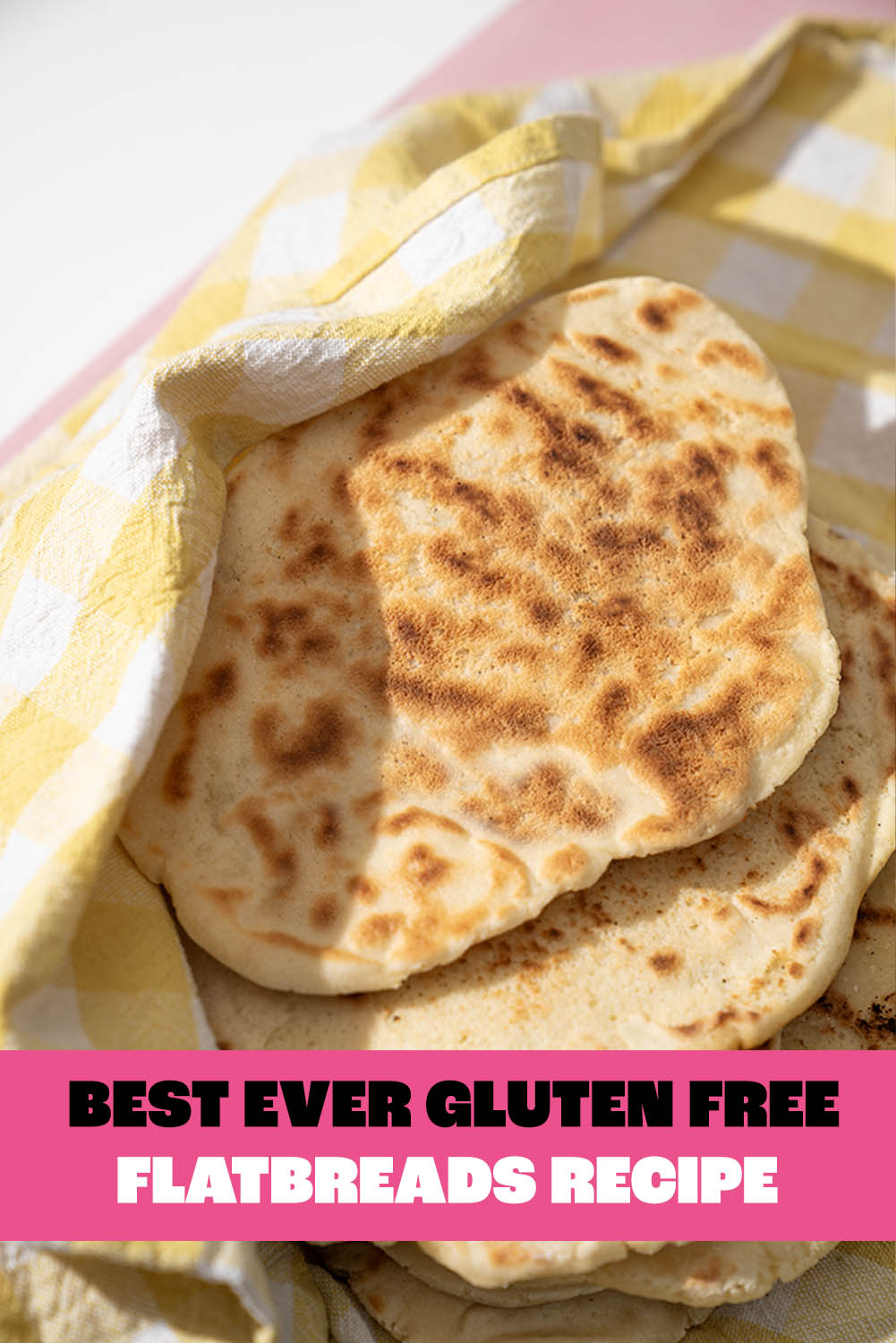 Best ever gluten-free flatbreads recipe Pinterest pin