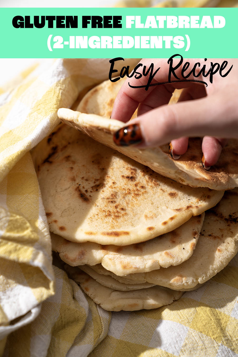 Two-ingredient gluten-free flatbread recipe Pinterest pin